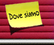 Dove siamo